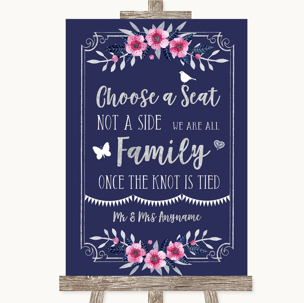 Navy Blue Pink & Silver Choose A Seat We Are All Family Wedding Sign