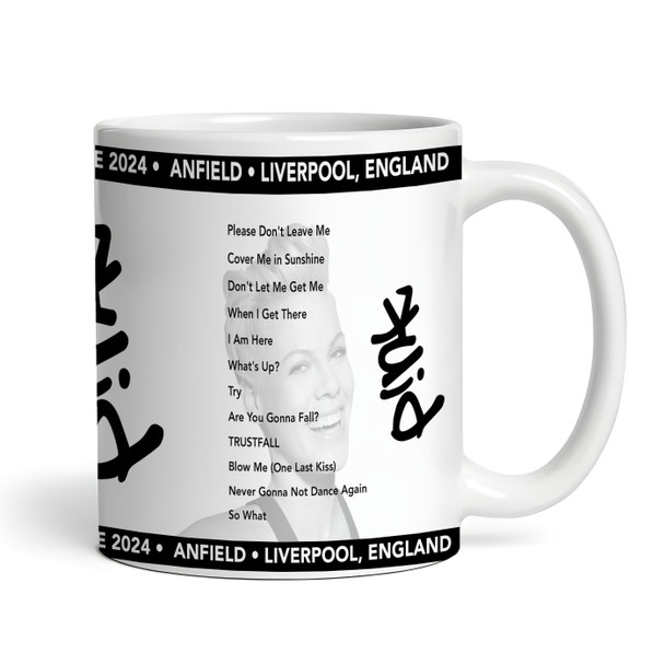 P!nk Concert Setlist Gig Mug - Anfield, Liverpool, England - June 25th 2024