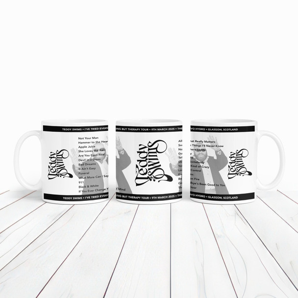 Teddy Swims Concert Setlist Gig Mug - The OVO Hydro, Glasgow, Scotland - 9th March 2025