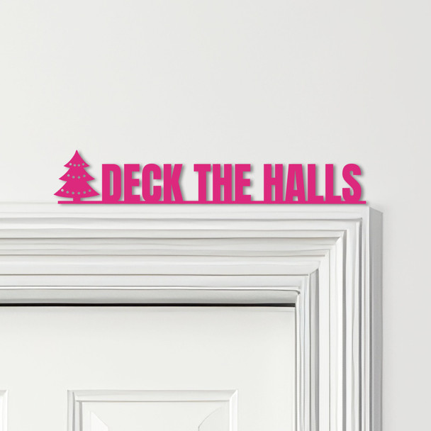 Door Topper Deck The Halls Christmas Decor Various Colours Frame Decor Sign