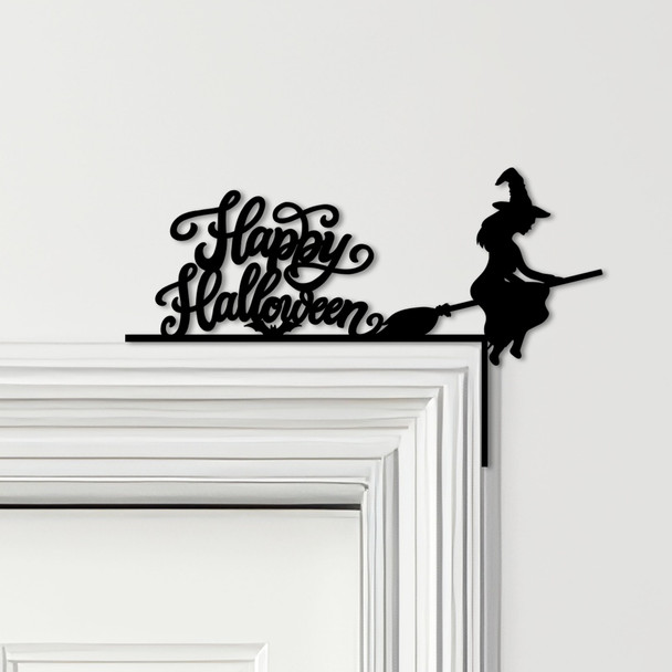 Door Topper Happy Halloween Decor Witch With Broom Various Colours Decor Sign