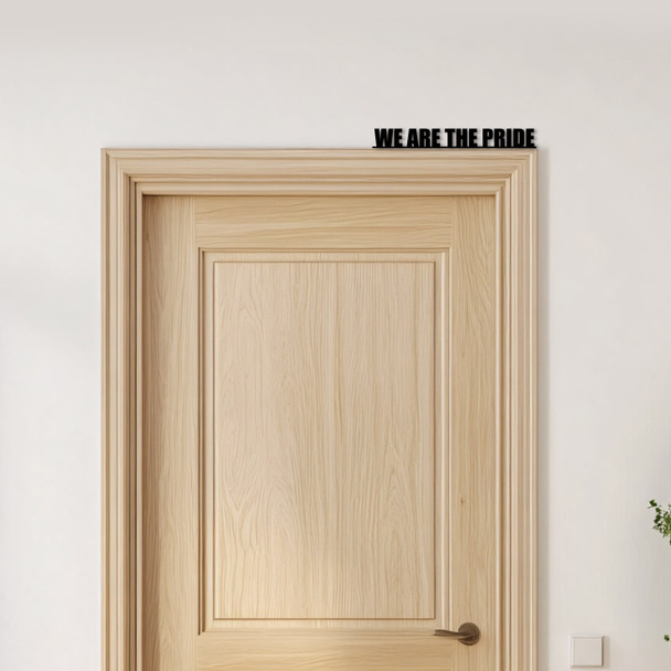 Door Topper We Are The Pride Manchester United Football Various Colours Sign