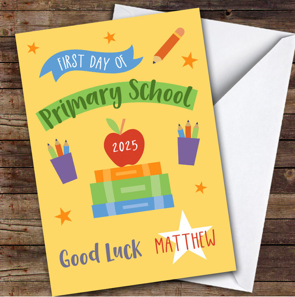 Personalised First Day Of School Card For Anyone Primary Yellow Personalised First Day Of School Card For Anyone Primary Yellow