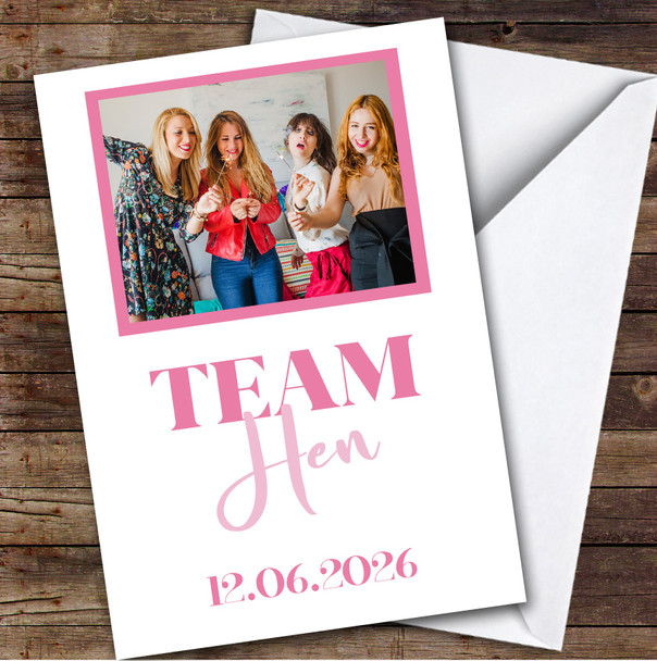 Personalised Hen Do Card For Anyone Photo Pink Team Hen