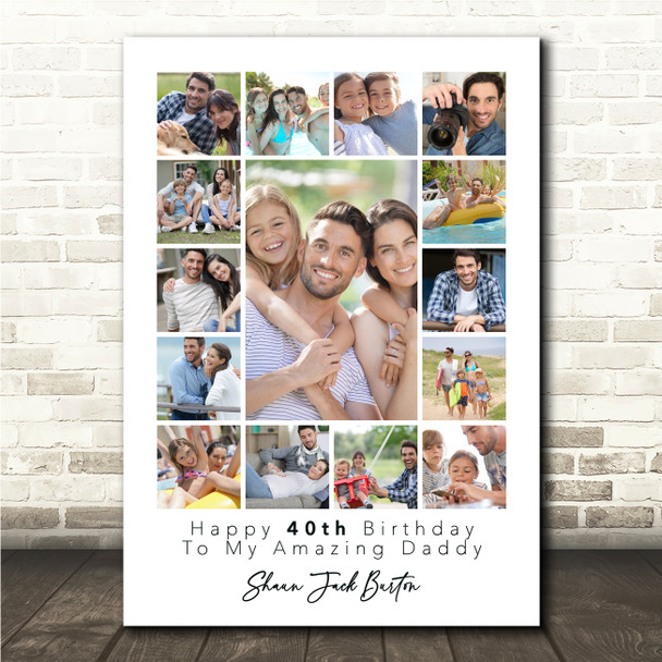 Photo Collage 40th Birthday Personalised Gift For Daddy 15-Photo Print Or Canvas