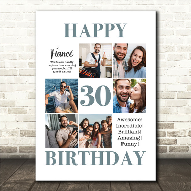 Photo Collage 30th Birthday Personalised Gift For Fiancé 6-Photo Print Or Canvas