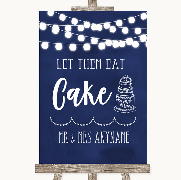 Navy Blue Watercolour Lights Let Them Eat Cake Personalised Wedding Sign