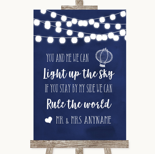 Navy Blue Watercolour Lights Light Up The Sky Rule The World Wedding Sign