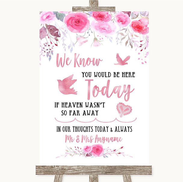 Pink Watercolour Floral Loved Ones In Heaven Personalised Wedding Sign