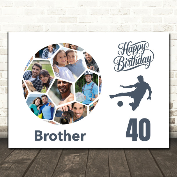 Photo Collage Print Or Canvas 40th Birthday Gift For Brother 14-Photo Football