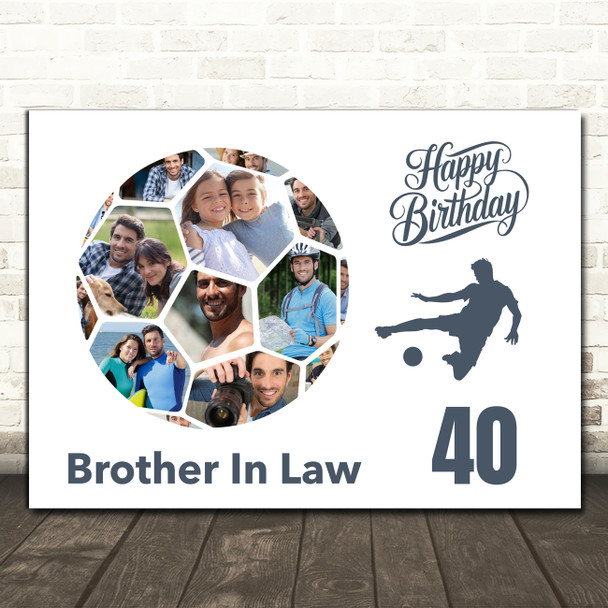 Photo Collage Print 40th Birthday Gift For Brother-In-Law 14-Photo Football