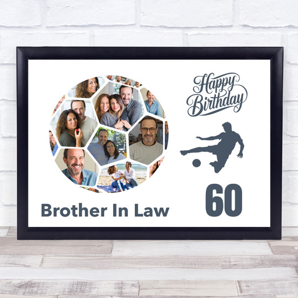 Photo Collage 60th Birthday Gift For Brother-In-Law 14-Photo Football Print Photo Collage 60th Birthday Gift For Brother-In-Law 14-Photo Football Print