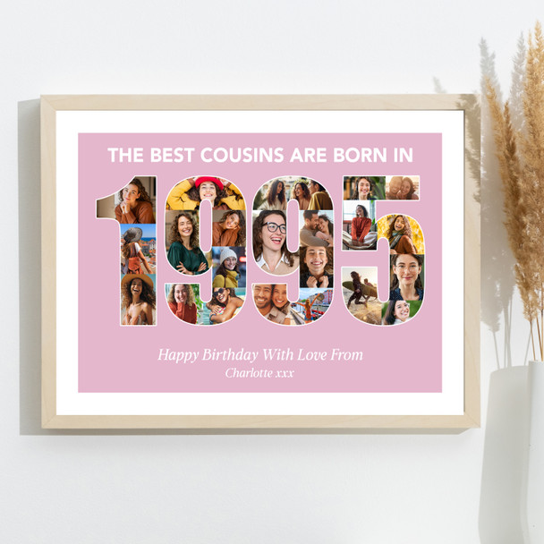 Photo Collage Pink Birthday Gift For Cousin Female 22-Photo Year 1995 Print