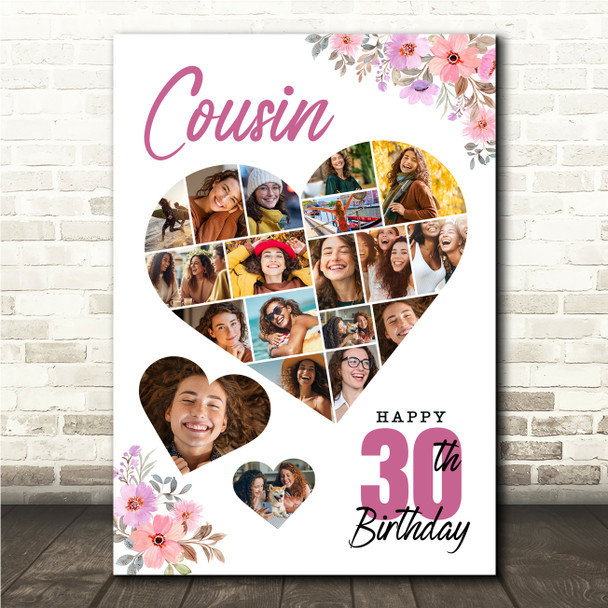 Photo Collage Print Or Canvas 30th Birthday Gift For Cousin 19-Photo Floral