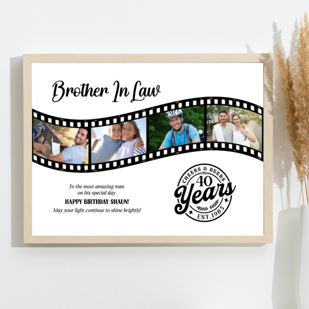 Photo Collage 40th Birthday Gift For Brother-In-Law 4-Photo Film Print Or Canvas