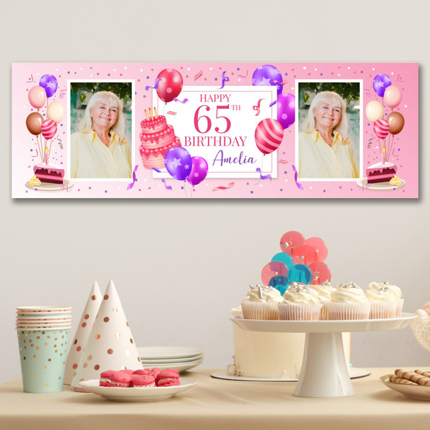 Personalised Party Banner For 65th Birthday With Photo Female Pink Cake