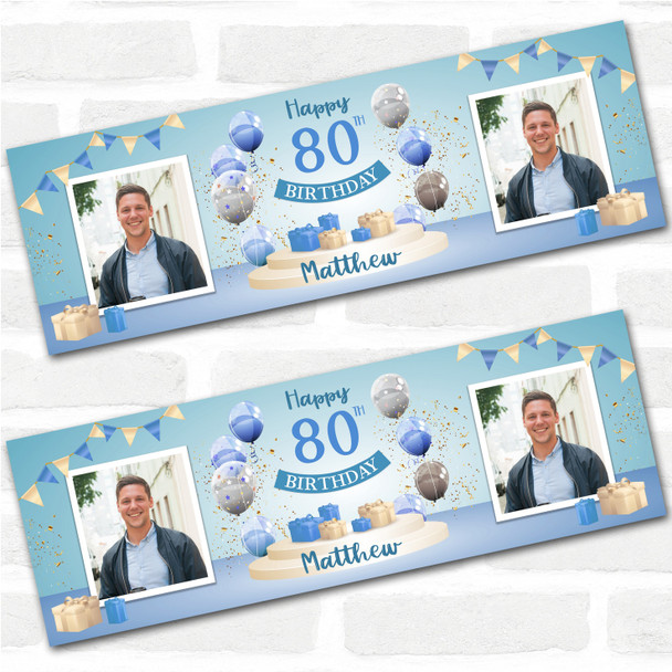 Personalised Party Banner For 80th Birthday With Photo Male Blue Balloon Gift