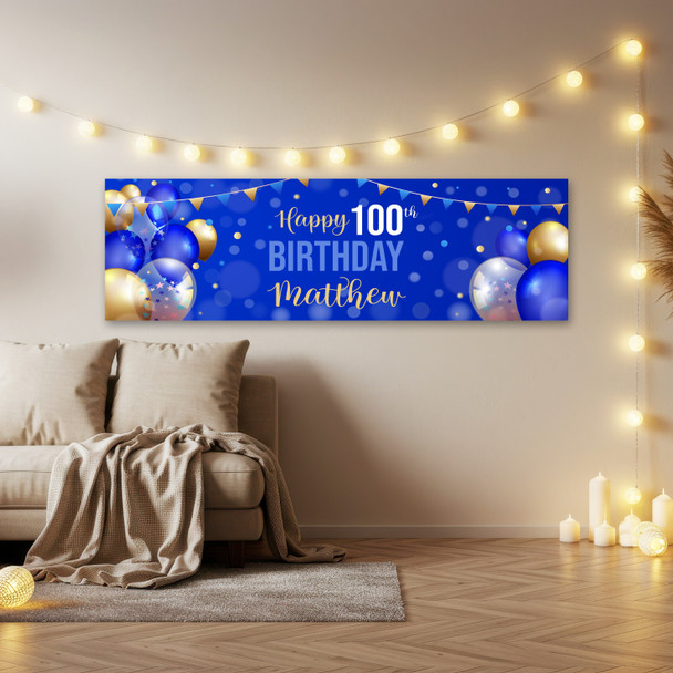 Personalised Party Banner For 100th Birthday Male Blue Gold Balloons