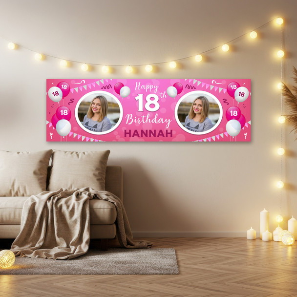 Personalised Party Banner For 18th Birthday With Photo Female Pink Balloons Personalised Party Banner For 18th Birthday With Photo Female Pink Balloons