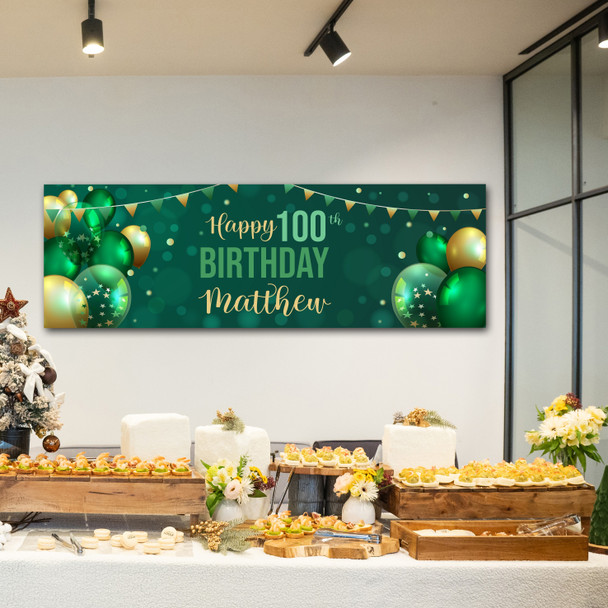 Personalised Party Banner For 100th Birthday Male Green Gold Balloons