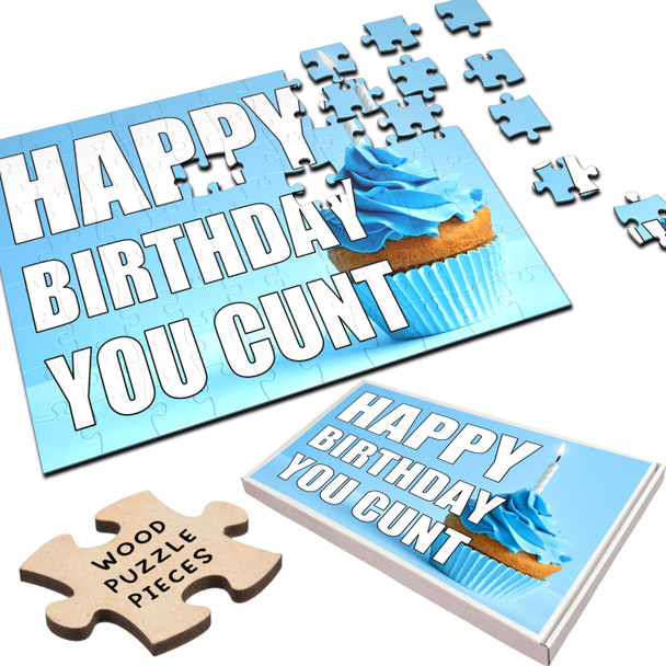 FREE WITH ORDERS OVER £30! - Funny Rude Birthday Gift Cupcake Blue You Cunt Personalised Wooden Jigsaw Puzzle