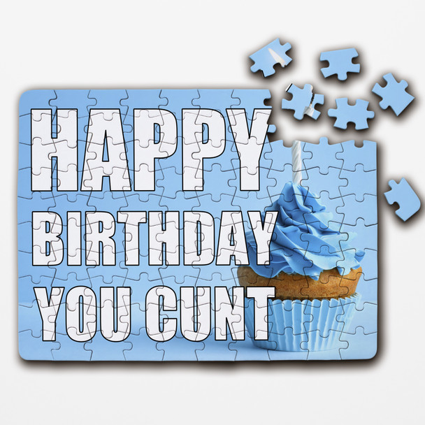 FREE WITH ORDERS OVER £30! - Funny Rude Birthday Gift Cupcake Blue You Cunt Personalised Wooden Jigsaw Puzzle