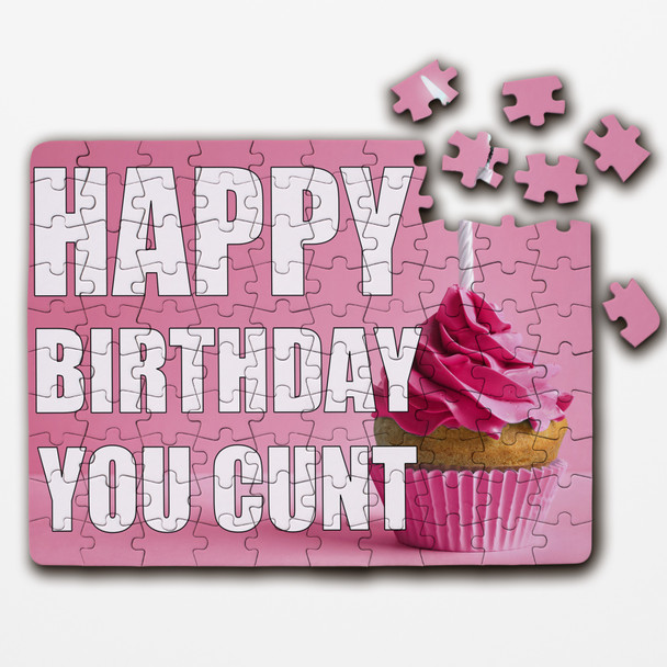 FREE WITH ORDERS OVER £30! - Funny Rude Birthday Gift Cupcake Pink You Cunt Personalised Wooden Jigsaw Puzzle FREE WITH ORDERS OVER £30! - Funny Rude Birthday Gift Cupcake Pink You Cunt Personalised Wooden Jigsaw Puzzle