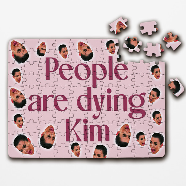 FREE WITH ORDERS OVER £30! - People Are Dying Kim Kardashian Funny Meme Gift Personalised Wood Jigsaw Puzzle FREE WITH ORDERS OVER £30! - People Are Dying Kim Kardashian Funny Meme Gift Personalised Wood Jigsaw Puzzle