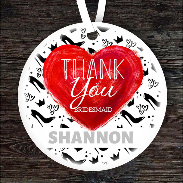 FREE WITH ORDERS OVER £20! - Thank You Bridesmaid Heels and Red Heart Round Personalised Gift Hanging Ornament