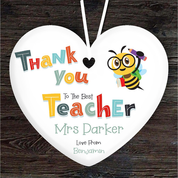 FREE WITH ORDERS OVER £20! - Thank You Best Teacher Funky School Bee Heart Personalised Gift Hanging Ornament