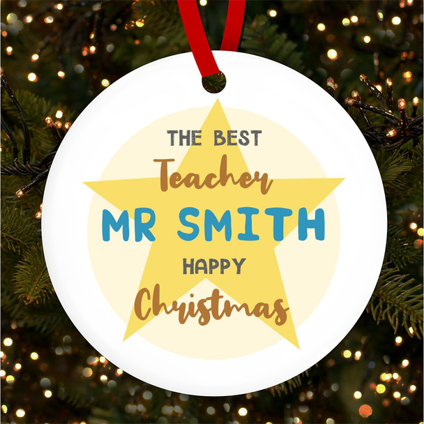 FREE WITH ORDERS OVER £20! - The Best Teacher Happy Star Personalised Christmas Tree Ornament Decoration