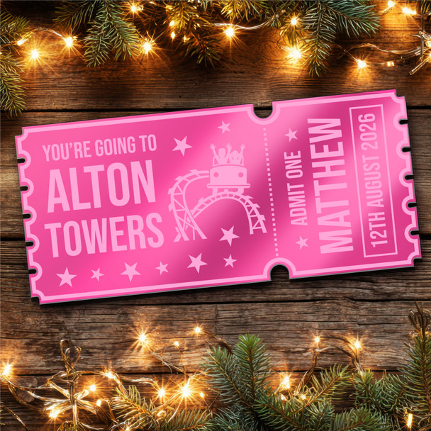 Pink Mirror Acrylic Ticket Alton Towers Theme Park Personalised Any Text Voucher