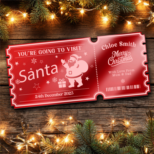 Red Mirror Acrylic Ticket To See Santa Visit Christmas Personalised Any Text