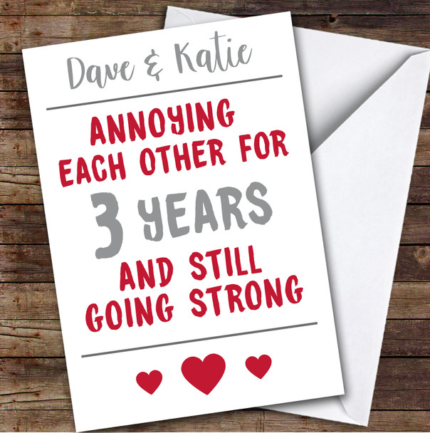 Anniversary Card Personalised 3rd Annoying But Still Strong Funny