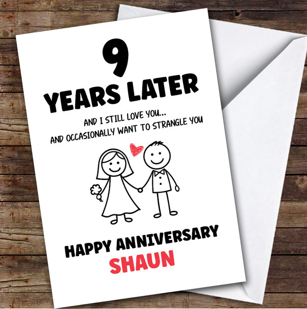 9th Wedding Anniversary Card Personalised 9 Years Funny Strangle You