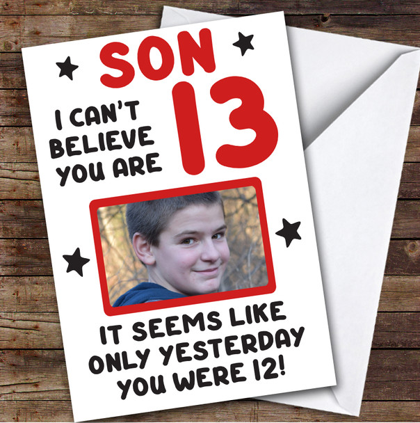 Birthday Card Personalised Son 13th Photo Seems Like Yesterday Red