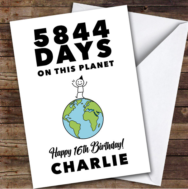 16th Birthday Card Personalised 5844 Days On This Planet Funny Doodle Man