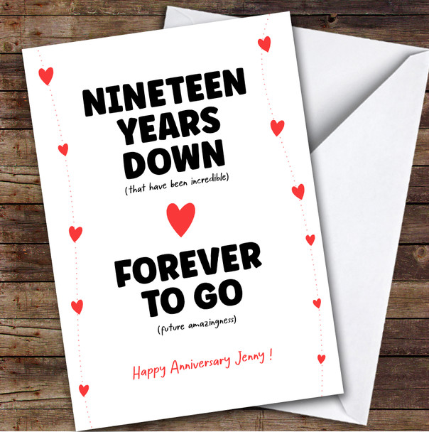 19th Anniversary Card Personalised Nineteen Years Down Forever To Go