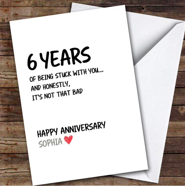 6th Wedding Anniversary Card Personalised Years Of Being Stuck With You