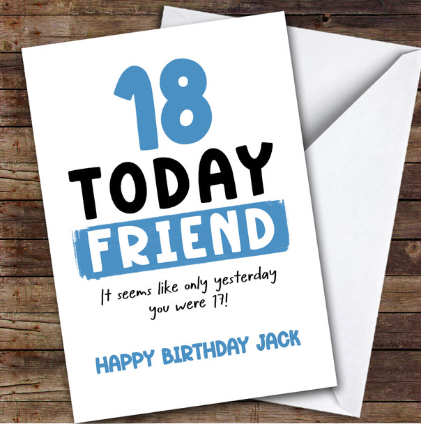 18th Birthday Card Personalised Male Friend