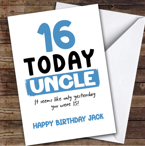 16th Birthday Card Personalised Uncle