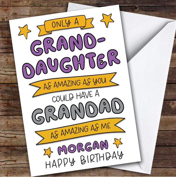 Birthday Card Personalised Granddaughter Amazing From Grandad