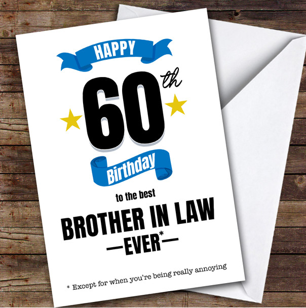 60th Birthday Card Personalised The Best Brother-In-Law Ever