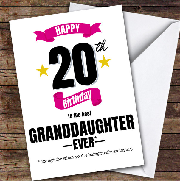 20th Birthday Card Personalised The Best Granddaughter Ever