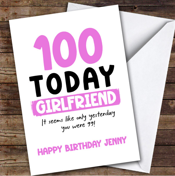 100th Birthday Card Personalised Girlfriend
