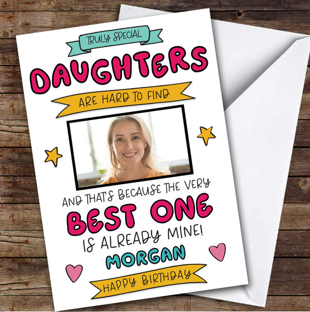 Birthday Card Personalised Daughter Female Photo Best One Is Mine