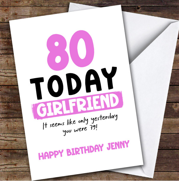80th Birthday Card Personalised Girlfriend