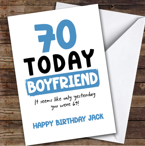 70th Birthday Card Personalised Boyfriend
