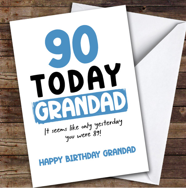 90th Birthday Card Personalised Grandad