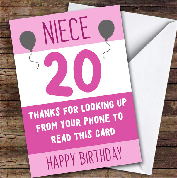 Birthday Card Personalised 20th Niece Looking Up From Phone Pink Balloons